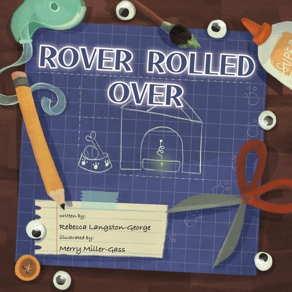 Rover Rolled Over, (Paperback)