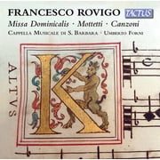 Rovigo / Cappella Musicale Di S. Barbara / Forni - Rovigo Missa Dominicalis - Mottetti - Canzoni - Music & Performance - CD
