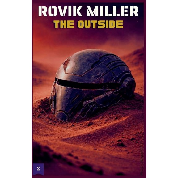 Rovik Miller Rovik Miller - The Outside, Book 2, (Paperback)