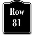 thumbnail image 1 of Row 81 Aisle BLACK Aluminum Composite Sign, 8.5"x10", 1 of 2