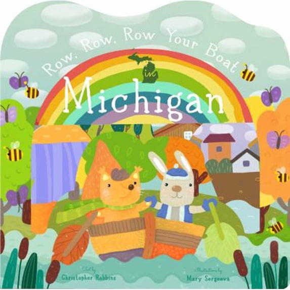 Pre-Owned Row, Row, Row Your Boat in Michigan (Board book) 164170652X 9781641706520