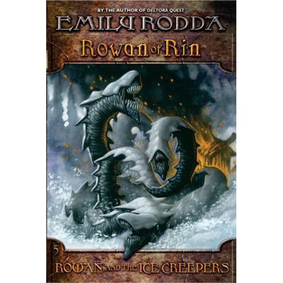 Pre-Owned Rowan and the Ice Creepers (Rowan of Rin #5) (Paperback) 0064410234 9780064410236