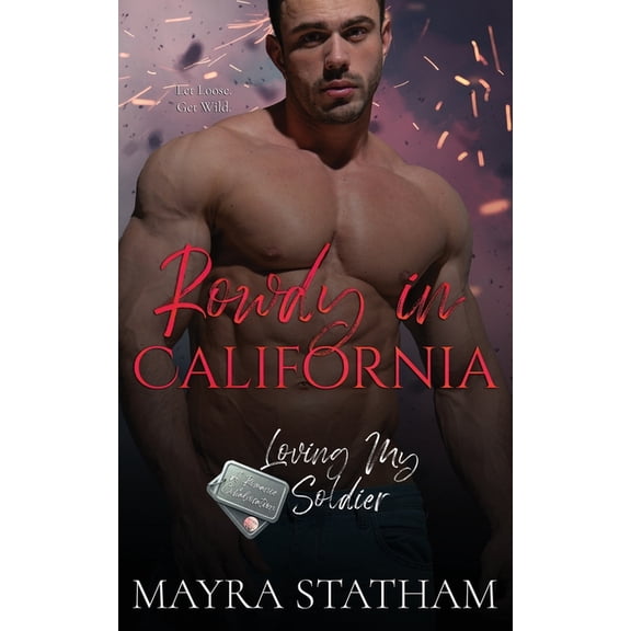 Rowdy in California, (Paperback)