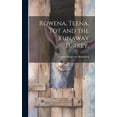 thumbnail image 1 of Rowena, Teena, Tot and the Runaway Turkey,, (Hardcover), 1 of 1