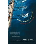 Rowing Against the Current On Learning to Scull at Forty Paperback