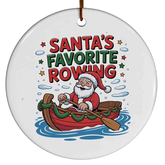 Rowing Christmas Ornament 2025, Custom Gifts for Rowing Lovers, Gift for Christmas, Xmas Tree Hanging Decoration, Gifts Sports Fan, Santa's Favorite Rowing