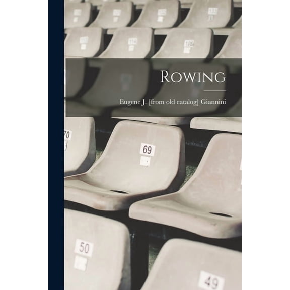 Rowing, (Paperback)