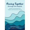 thumbnail image 1 of Rowing Together through the Rapids, (Paperback), 1 of 1