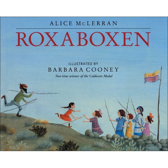 Roxaboxen, (Hardcover)