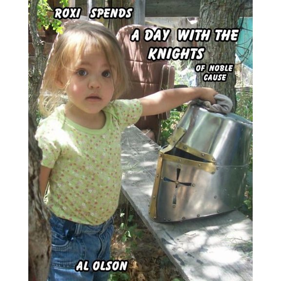 Roxi Spends a Day with the Knights, (Paperback)
