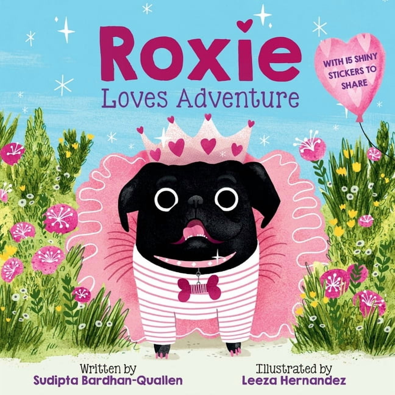 Roxie Loves Adventure: A Picture Book with Fifteen Stickers to Share, (Paperback)