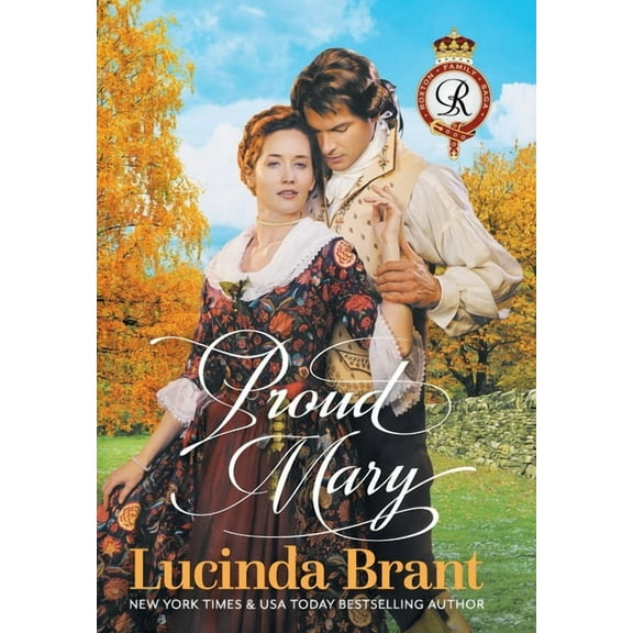 Roxton Family Saga Proud Mary: A Georgian Historical Romance, Book 4, (Hardcover)