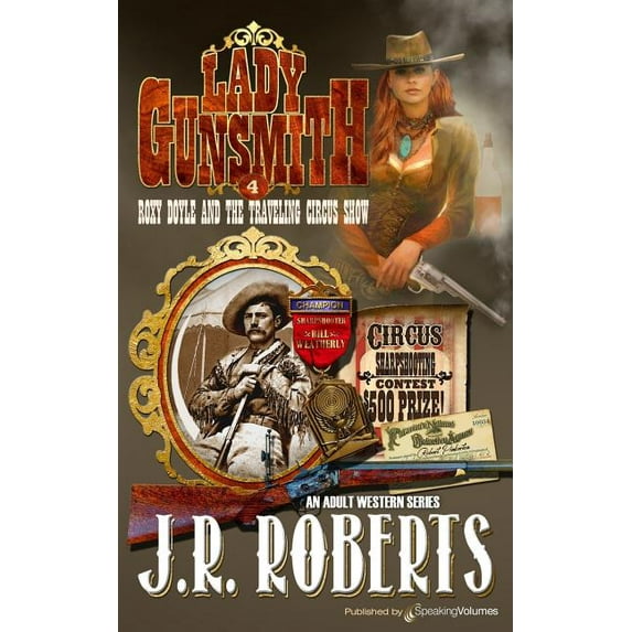 Roxy Doyle and the Traveling Circus Show (Paperback) by J R Roberts