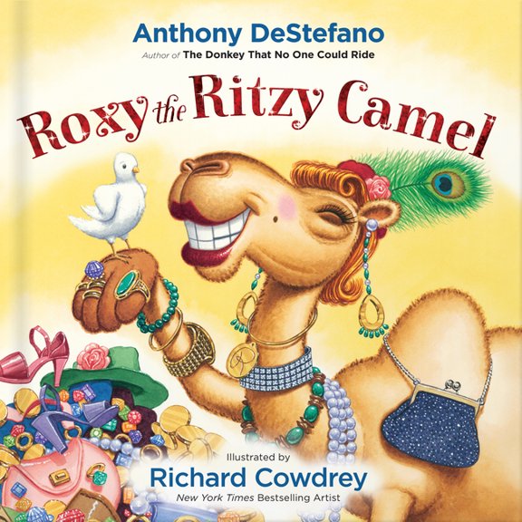 Roxy the Ritzy Camel, (Hardcover)