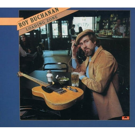 Roy Buchanan - Loading Zone - CD