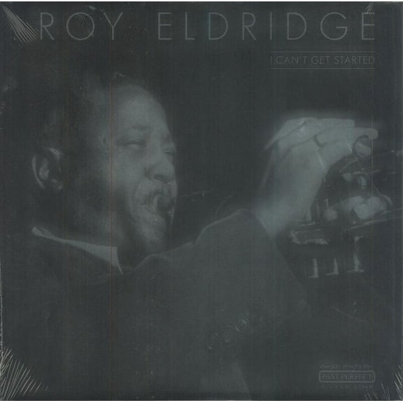 Roy Eldridge - I Can't Get Started - Vinyl LP