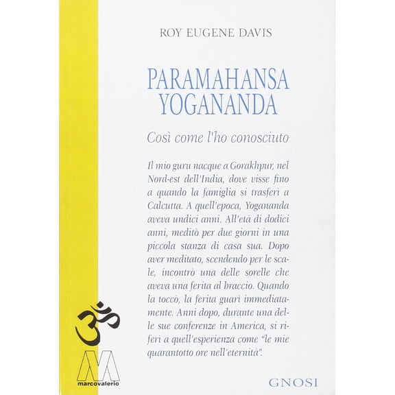Roy Eugene Davi Paramahansa Yogananda. Cos come l'ho conosciuto. Esperienze, osser (Paperback)