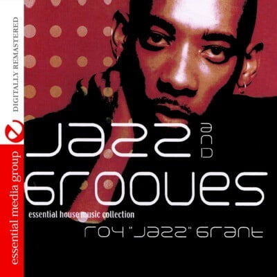 Roy Grant - Jazz & Grooves - House - CD