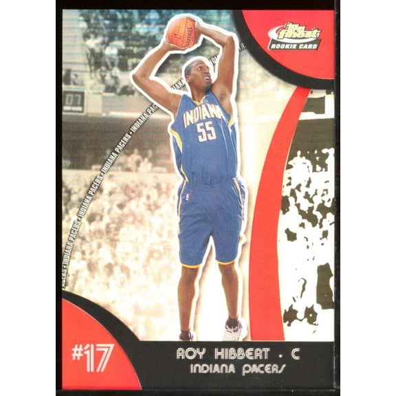 Roy Hibbert Rookie Card 2007-08 Finest Refractors #117