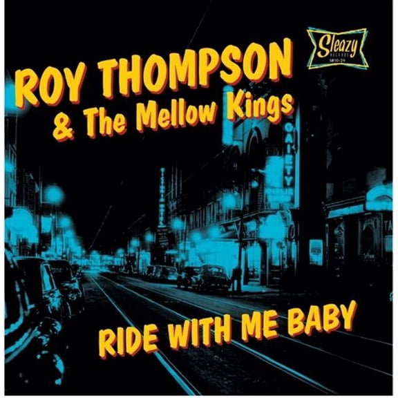 Roy -& The Mellow Kings- Thompson Ride With Me Baby (10") (Vinyl Record) 10" EP