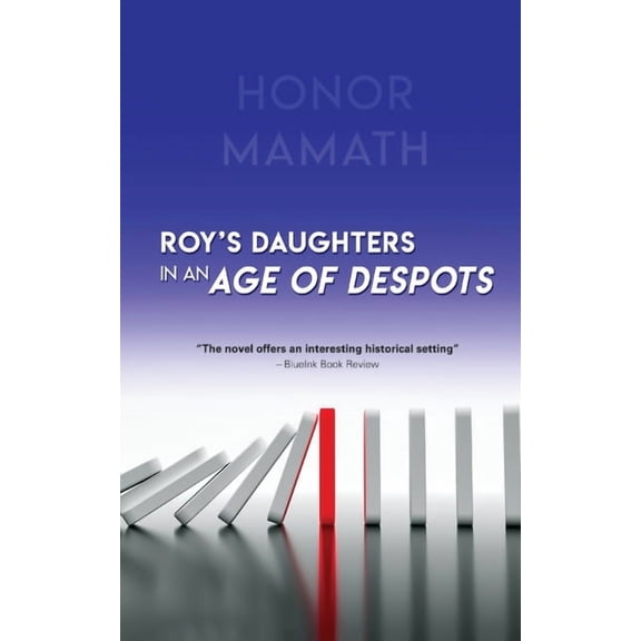 Roy's Daughters in an Age of Despots, (Paperback)