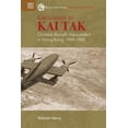 thumbnail image 1 of Royal Asiatic Society Hong Kong Studies Grounded at Kai Tak: Chinese Aircraft Impounded in Hong Kong, 1949-1952, (Hardcover), 1 of 1