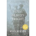 thumbnail image 1 of Pre-Owned Royal Beauty Bright Paperback, 1 of 1