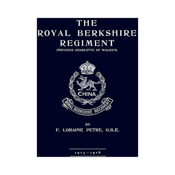 Royal Berkshire Regiment 1914-1918
