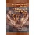 thumbnail image 1 of Royal College of Obstetricians and Gynae Gynaecological Cancers: Biology and Therapeutics, (Paperback), 1 of 1