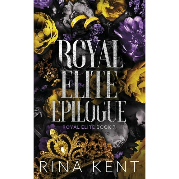 Royal Elite Special Edition Royal Elite Epilogue: Special Edition Print, Book 7, (Paperback)