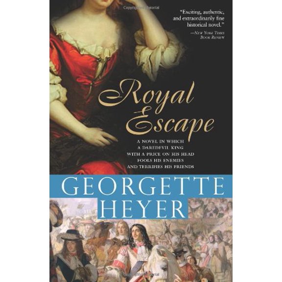 Pre-Owned Royal Escape: In which a dare-devil King with a price on his head fools his enemies and terrifies his friends (Historical Romances, 10) (Paperback) 1402210760 9781402210761