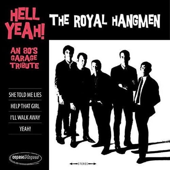 Royal Hangmen - Hell Yeah: 80S Garage Tribute - Vinyl [7-Inch]