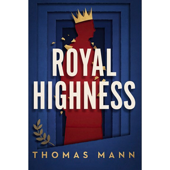 Royal Highness: A New Translation, (Paperback)