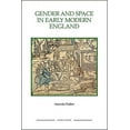 thumbnail image 1 of Royal Historical Society Studies in Hist Gender and Space in Early Modern England Gender and Space in Early Modern England Gender and Space in Early Modern Engla, Book 55, (Paperback), 1 of 1