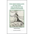 thumbnail image 1 of Royal Historical Society Studies in Hist Irish Rebellion of 1641 and the Wars of the Three Kingdoms, Book 86, (Hardcover), 1 of 1