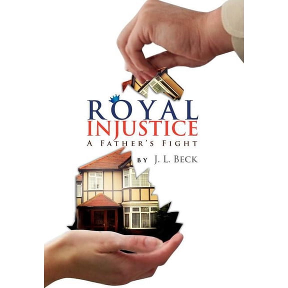 Royal Injustice (Hardcover)