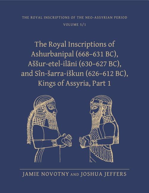 Royal Inscriptions of the Neo-Assyrian P The Royal Inscriptions of ...