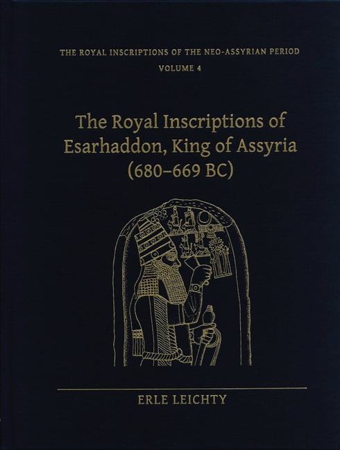 Royal Inscriptions of the Neo-Assyrian P Sargon, Book 4, (Hardcover)