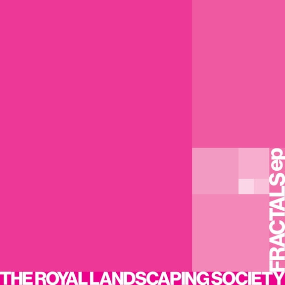 Royal Landscaping Society - Fractals - Music & Performance - Vinyl [7-Inch]