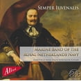 thumbnail image 1 of Royal Netherlands Navy Band - Semper Iuvenalis - Music & Performance - SACD, 1 of 2