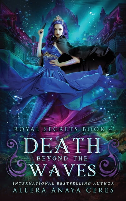 Royal Secrets Death Beyond the Waves, Book 4, (Paperback)