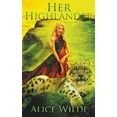 thumbnail image 1 of Royal Shifters Her Highlander: A Fantasy Romance Scottish Adventure, Book 2, (Paperback), 1 of 1