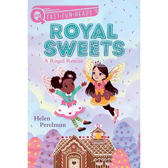 Royal Sweets A Royal Rescue: A Quix Book, Book 1, (Paperback)