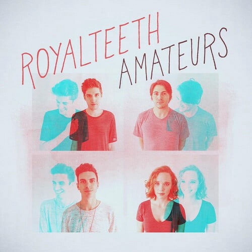 Royal Teeth - Amateurs - Music & Performance - CD