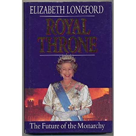 Pre-Owned Royal throne: The future of the monarchy (Hardcover) 0340585870 9780340585870