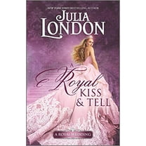 Pre-Owned A Royal Kiss & Tell (Mass Market Paperback) 1335136975 9781335136978