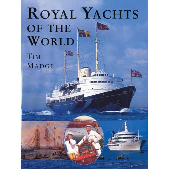 Pre-Owned Royal Yachts of the World (Hardcover) 0901281743 9780901281746