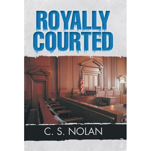 Royally Courted