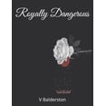 thumbnail image 1 of Royally Dangerous (Paperback), 1 of 1