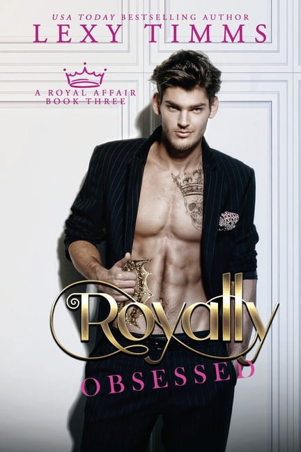 Royally Obsessed, (Paperback)